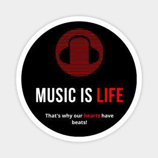 Music is LIFE Magnet